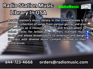 Radio Station Music Library In USA 